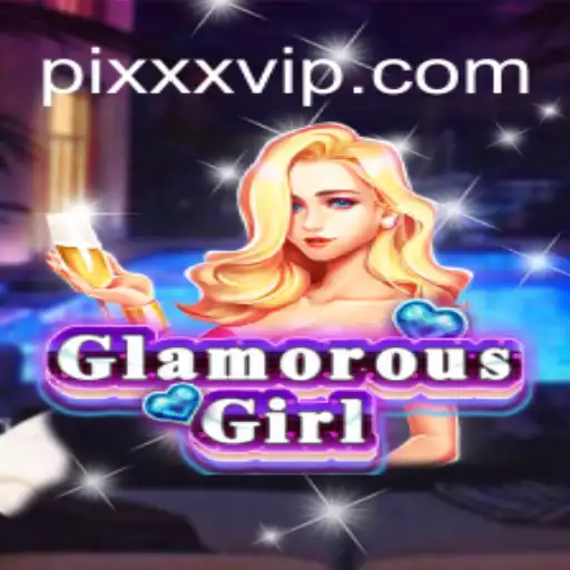 Descubra o Mundo de GlamorousGirl: Aventura e Estilo ao Alcance