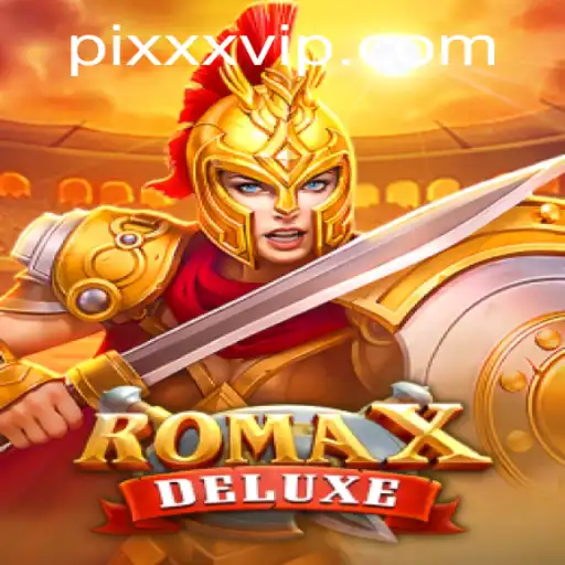 RomaXDeluxe: A Nova Experiência de Jogo Que Está Envolvendo o Mundo