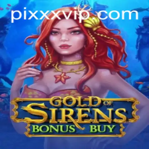 Explorando GoldofSirensBonusBuy: Uma Jornada Inovadora no Mundo dos Jogos Online
